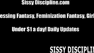 you'd be perfect as sissy girl